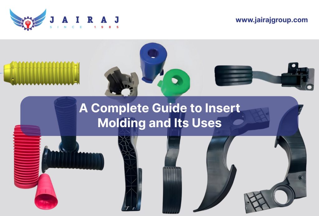 A Complete Guide to Insert Molding and Its Uses