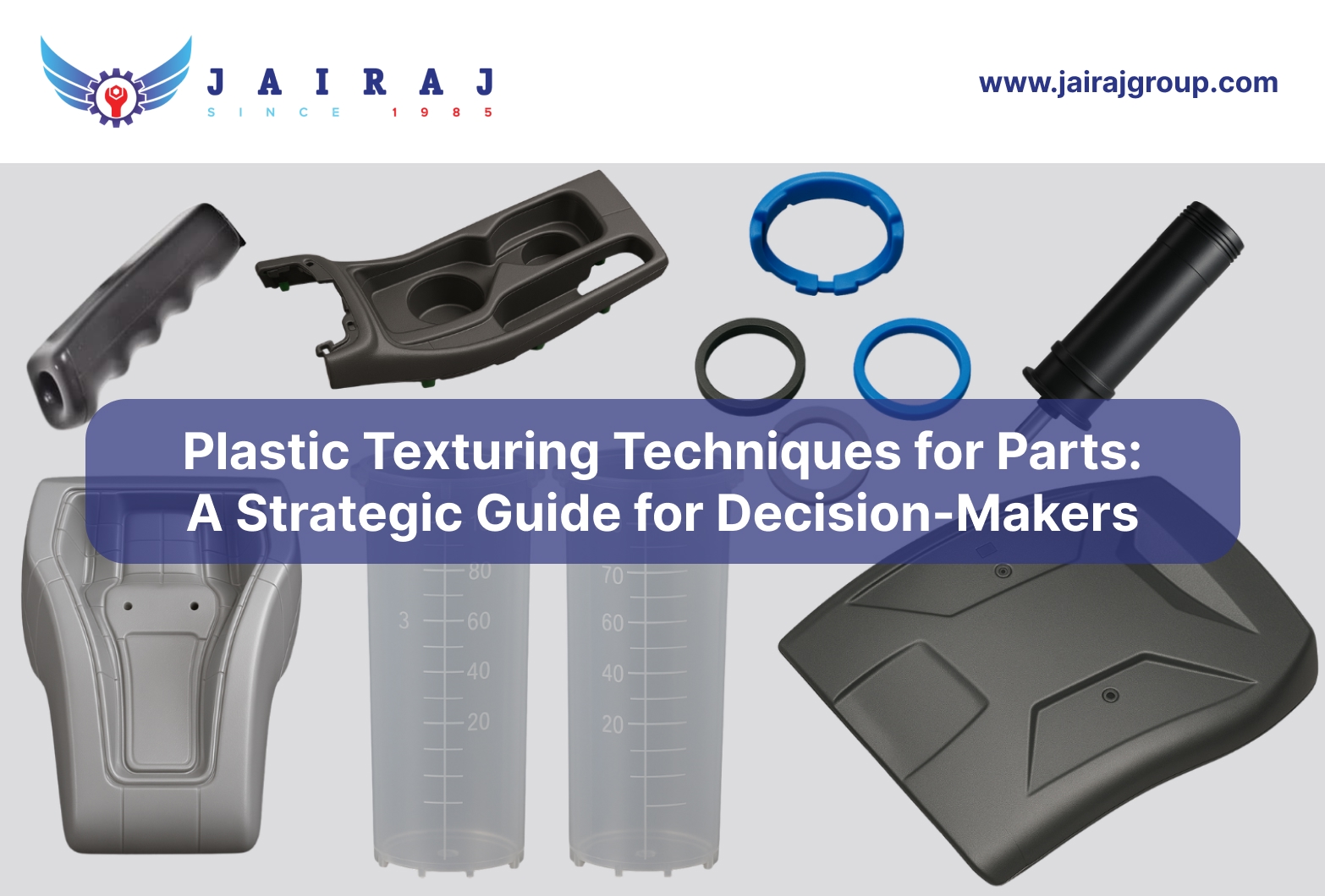 Plastic Texturing Techniques for Parts: A Strategic Guide for Decision-Makers