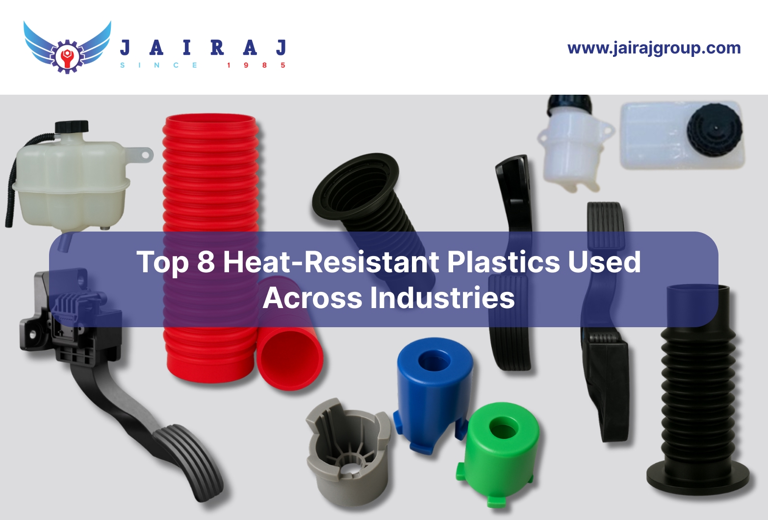 Top 8 Heat-Resistant Plastics Used Across Industries