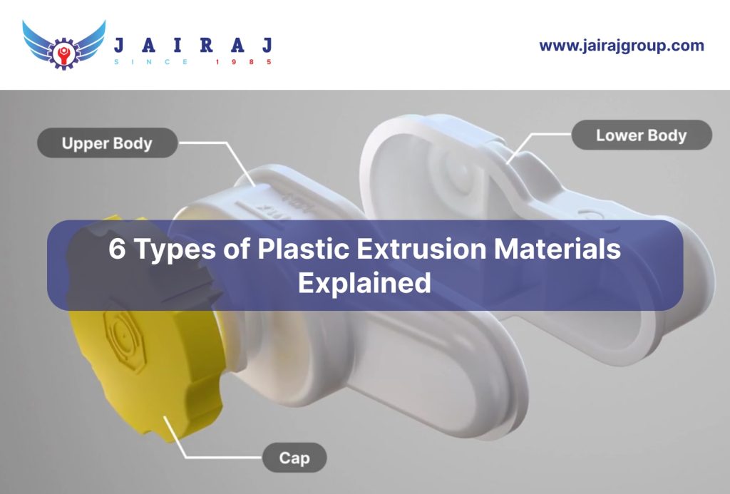 6 Types of Plastic Extrusion Materials Explained